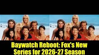 Перезапуск &laquo;Спасателей Малибу&raquo;: новый сериал Fox сезона 2026&ndash;27