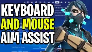 *NEW* How to GET Aim Assist on KEYBOARD and MOUSE in FORTNITE