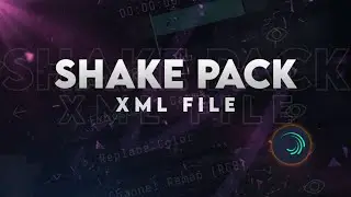 Top 10 Shake Effect Alight Motion 2021|New Shake Effect Package Free|Shake Effect XML Link|NKL EDITS