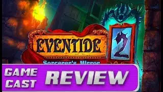 Eventide 2: Sorcerer's Mirror Review | GameCast Reviews