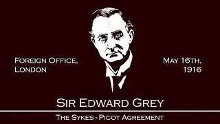 The Sykes-Picot Agreement of 1916