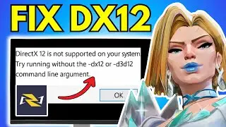 Fix DirectX 12 is Not Supported on Your System Marvel Rivals