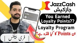 Jazzcash Loyalty Program | Jazzcash Loyalty Points Check | Jazzcash Loyalty Program Kya Hai |