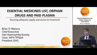 Essential Medicines List, Orphan Drugs, and Paid Plasma