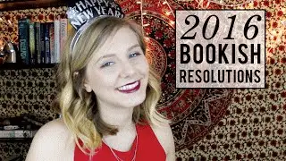 2016 BOOKISH RESOLUTIONS