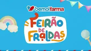 Feir&atilde;o de Fraldas da Bemol Farma