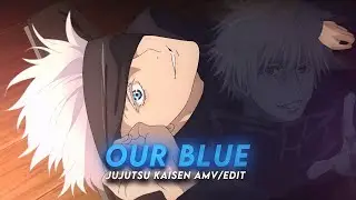Where Our Blue Is I Gojo Jujutsu Kaisen [AMV/Edit]