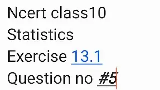 Ncert class10 Statistics Exercise 13.1 Question no #5,#math #shorts #mean #trending 