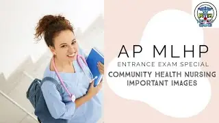 AP MLHP Entrance Exam Special Community Health Nursing Images