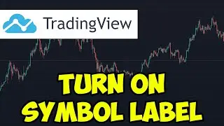How To Turn On Symbol Label On TradingView (2022)
