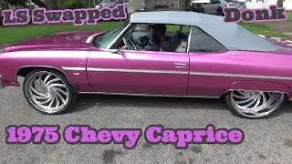 1975 LS Swapped Caprice Classic Donk Vert Squatting 26s Corleone Forge Wheels With 7 inch Lips