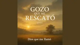 Gozo Que Me Rescató