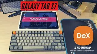 Samsung Galaxy Tab S7 modo DeX