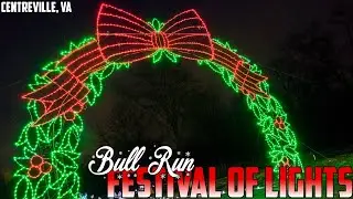 Bull Run Festival of Lights 2020 | CENTREVILLE, VA