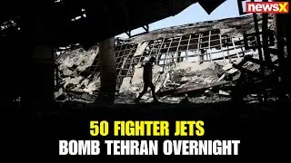 Over 50 Fighter Jets Strike Tehran Nuclear, Missile Sites in Overnight Assault