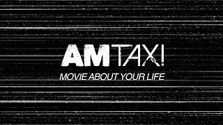 AM Taxi - Movie About Your Life (Lyric Video)