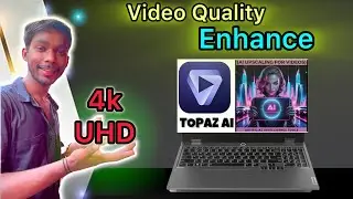 Enhance Video Quality to 4K UHD with Topaz AI | Best AI Upscaling Tool 2025