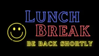 Lunch Break Neon Office Sign