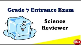 Science Reviewer for Incoming Grade 7