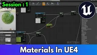 Materials In UE4 | session -1 | Unreal Engine Material Basic For Beginers Easy To Unreal Engine 4