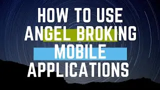How to use Angel broking itrade mobile Application. Add fund, buy shares. Detailed guide