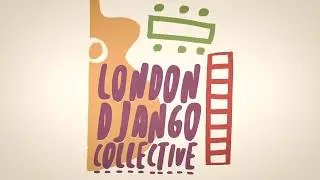 London Django Collective Teaser