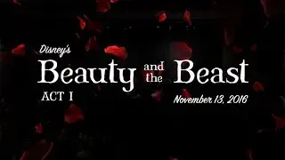 Beauty and the Beast Act I - GVMS Musical