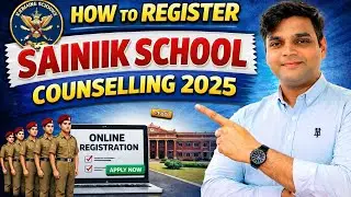 AISSEE 2026 Counselling Process | Sainik School Admission Full Guide 🏫 Step-by-Step Registration