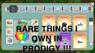 Rare Items I Have in Prodigy !!!