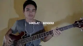 Bendera - Cokelat | Bass cover
