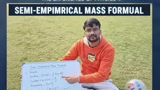 Semi-Empirical mass Formula