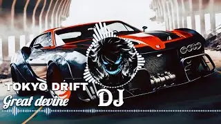 Great devine: DJ - Tokyo Drift & Temperature US UK (Remix)