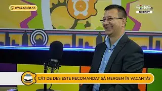 Vacanța, CU sau FĂRĂ COPII? - Dan Hulea | Matinal pe Roți