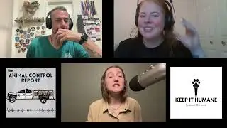 The Animal Control Report Podcast Episode 194