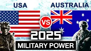 USA vs Australia Military Power Comparison 2025 | Australia vs USA Military Power 2025