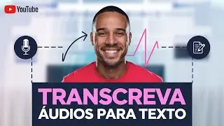 Como Transcrever &Aacute;udio em Texto com IA de Forma R&aacute;pida e Gr&aacute;tis! 🚀