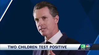 2 of Gov. Gavin Newsom&rsquo;s children have tested positive for COVID-19