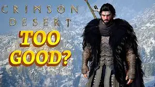 Crimson Desert Is Either a Masterpiece&hellip; or a Disaster! Dev Interview..