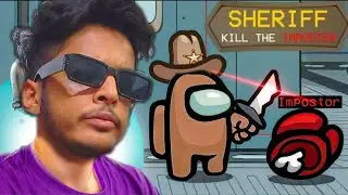 🛑Among Us But Sheriff Can Kill The Imposter🛑