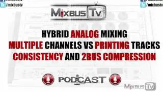 Easy Guide to Hybrid Mixing. How to get good mixes consistently 2bus trick