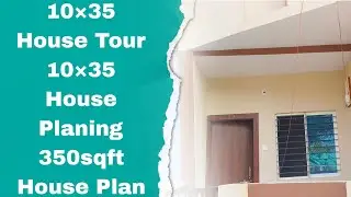 10&times;35 House Tour | 10&times;35 House Planing | 350sqft Home Planning | Kavirdev Home Tour