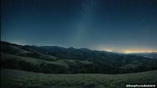 Escape to Dreamy Starry Hills: Ambient Serenity Awaits 🌌