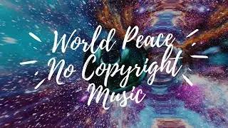 #NoCopyrightMusic#WorldPeaceNoCopyrightMusic-Escape-Houses of Heaven-Dance & Electronic | Dramatic