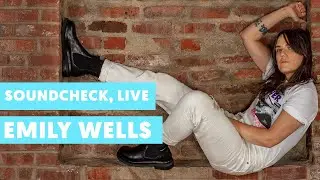Soundcheck, Live: Emily Wells