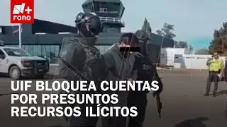 UIF bloquea cuentas de cercanos a &Eacute;dgar &ldquo;N&rdquo;, alias 'El Limones' - Las Noticias