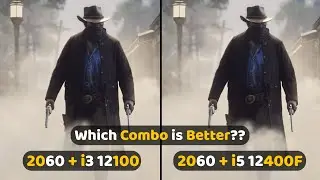 RTX 2060 + i3 12100 or RTX 2060 + i5 12400F Which Combo is Better??