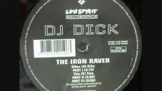 DJ Dick   The Iron Raver