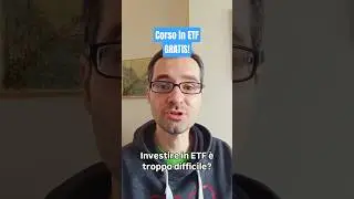 INVESTIRE IN ETF - CORSO GRATUITO #azioni #etf