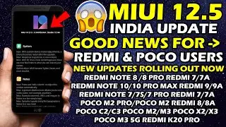 MIUI 12.5  INDIA UPDATE 😍 #MIUI12.5 GOOD NEWS FOR REDMI & POCO USERS 😍 NEW UPDATES ROLLING OUT NOW