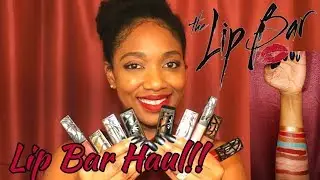 The Lip Bar | Vegan Lipstick Haul